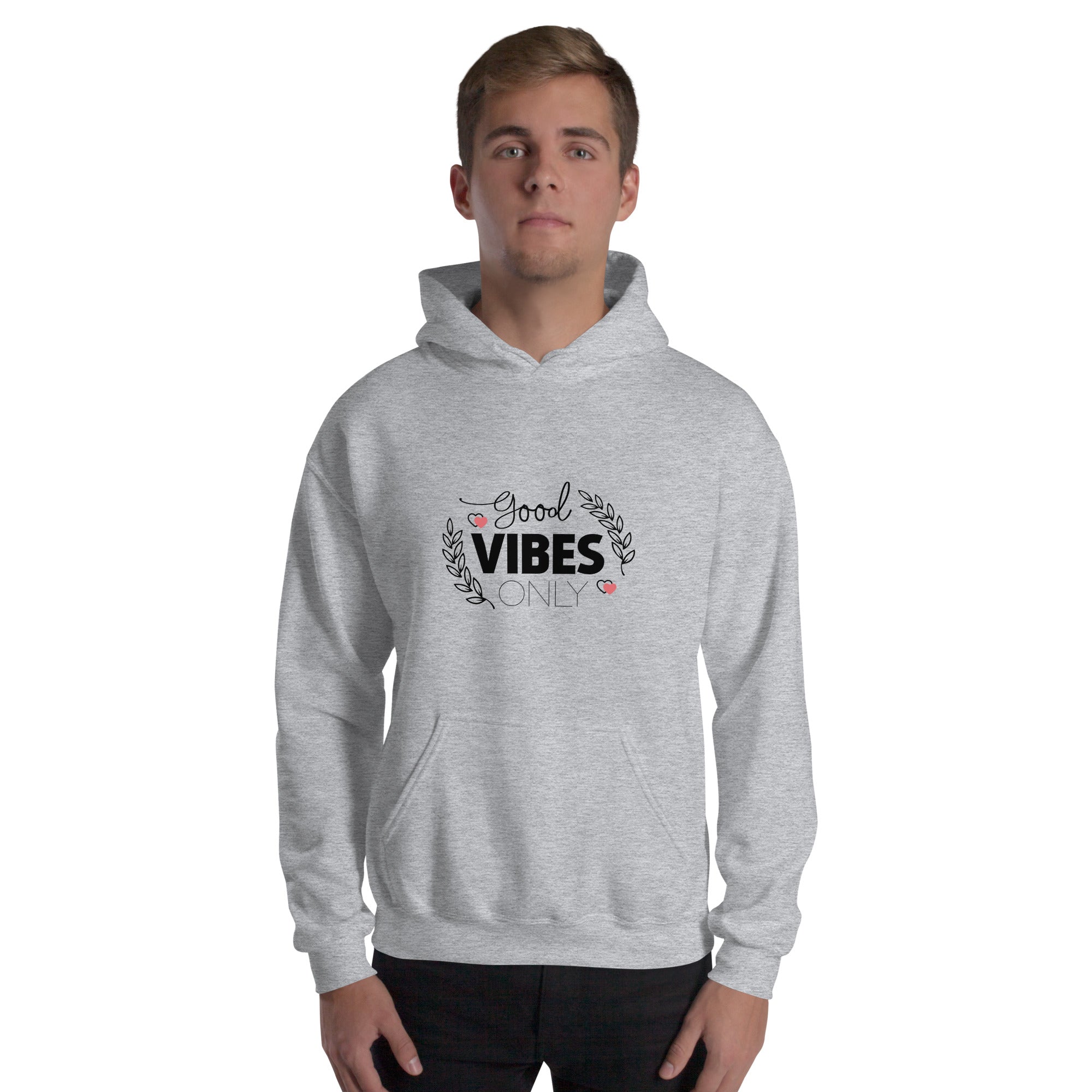 GOOD VIBES ONLY - Unisex Hoodie
