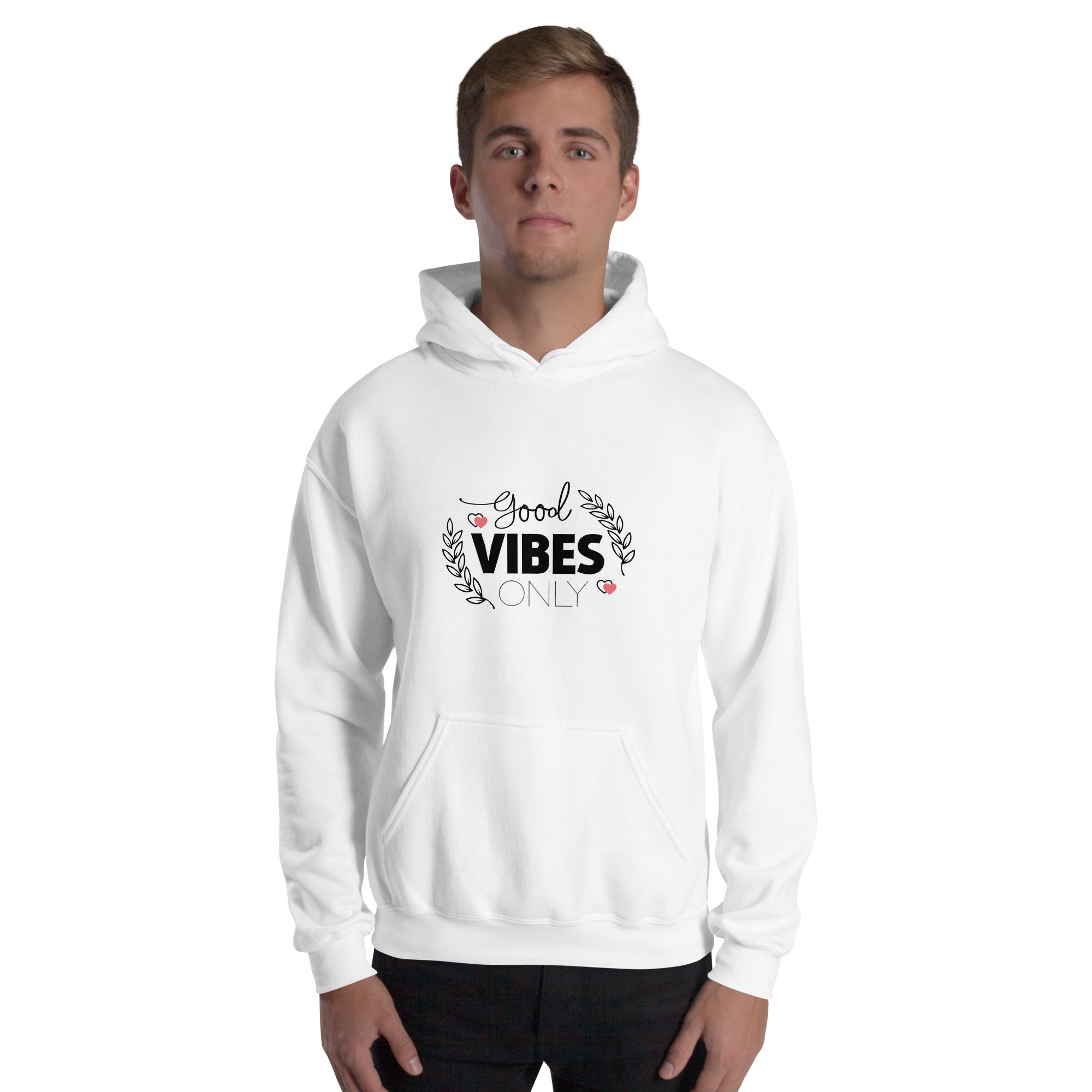 GOOD VIBES ONLY - Unisex Hoodie