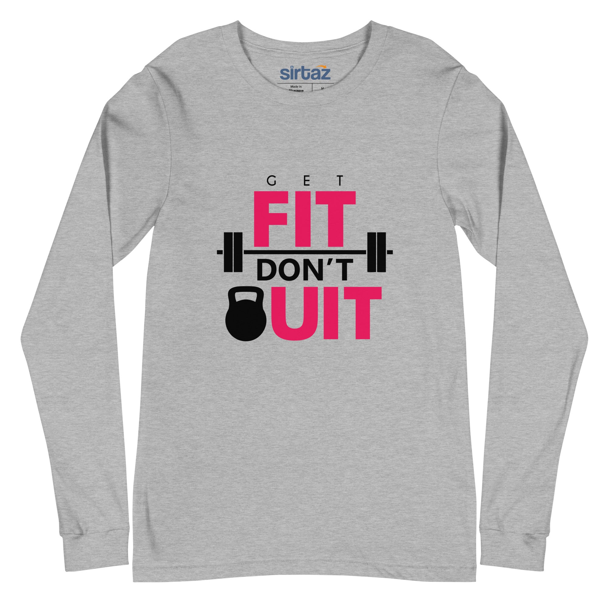 GET FIT DON'T QUIT - Unisex Long Sleeve Tee