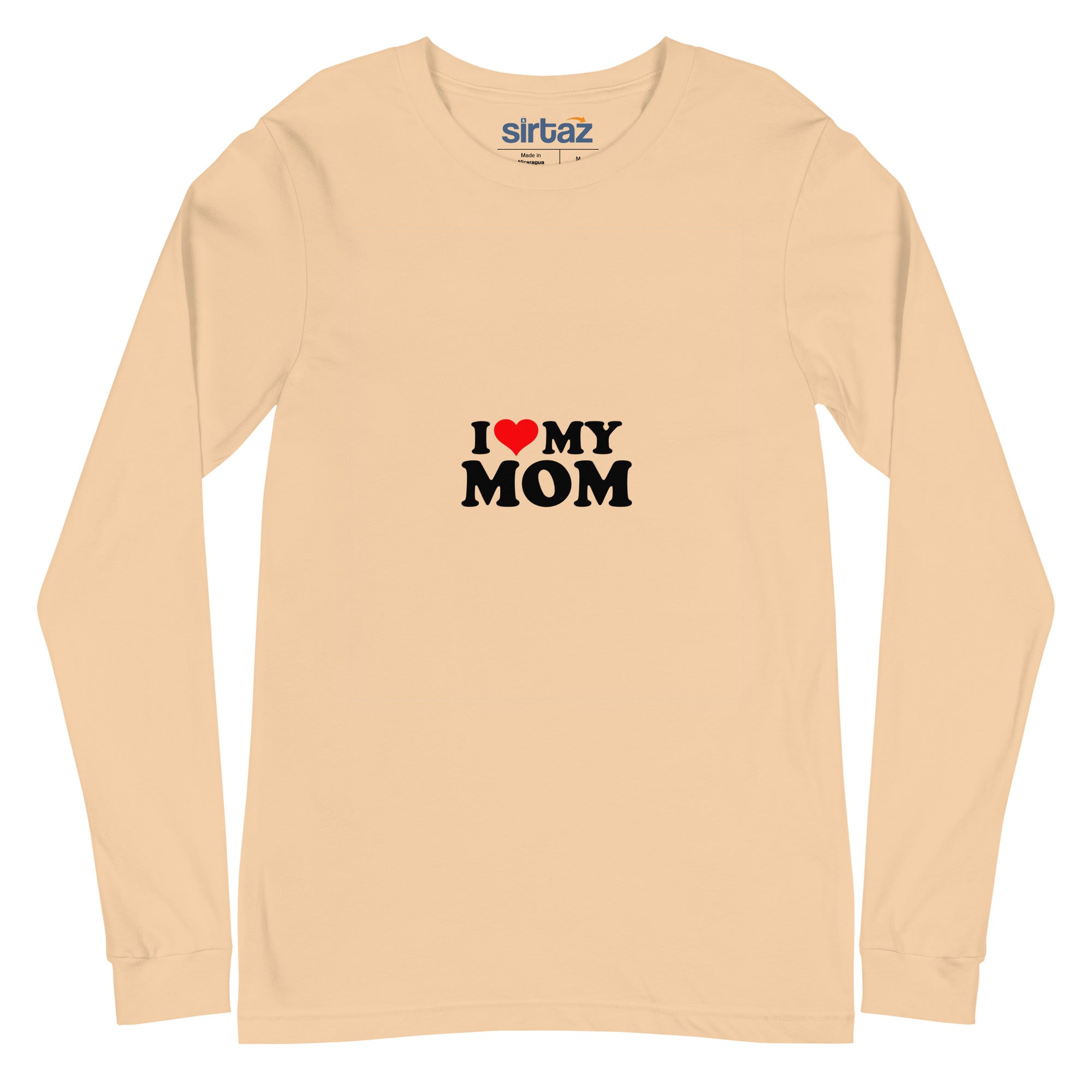 I love my mom- Unisex Long Sleeve Tee