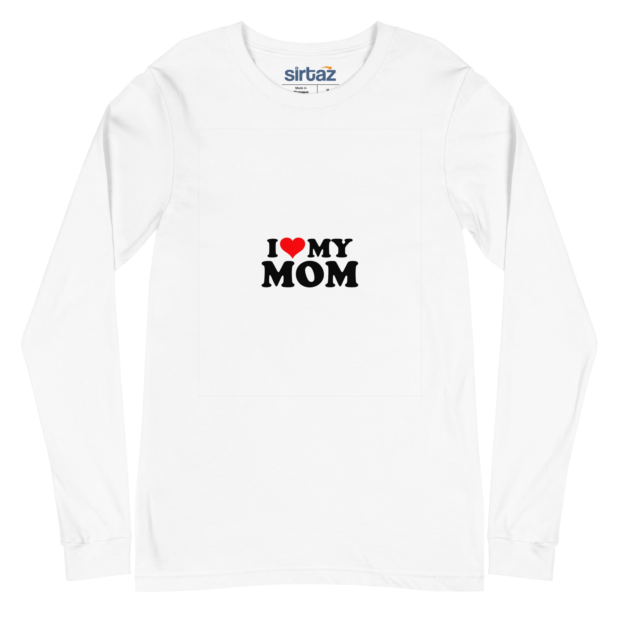 I love my mom- Unisex Long Sleeve Tee