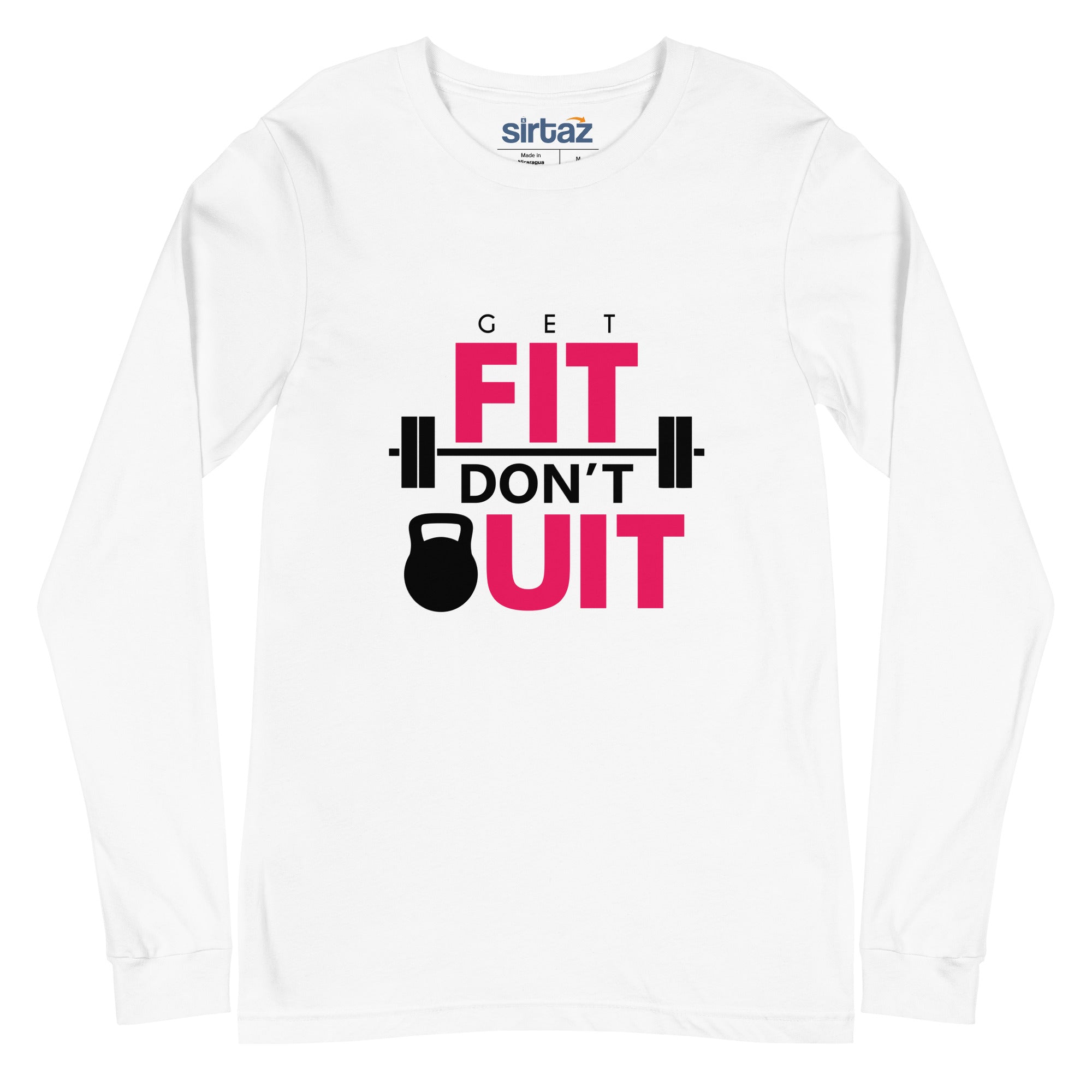 GET FIT DON'T QUIT - Unisex Long Sleeve Tee