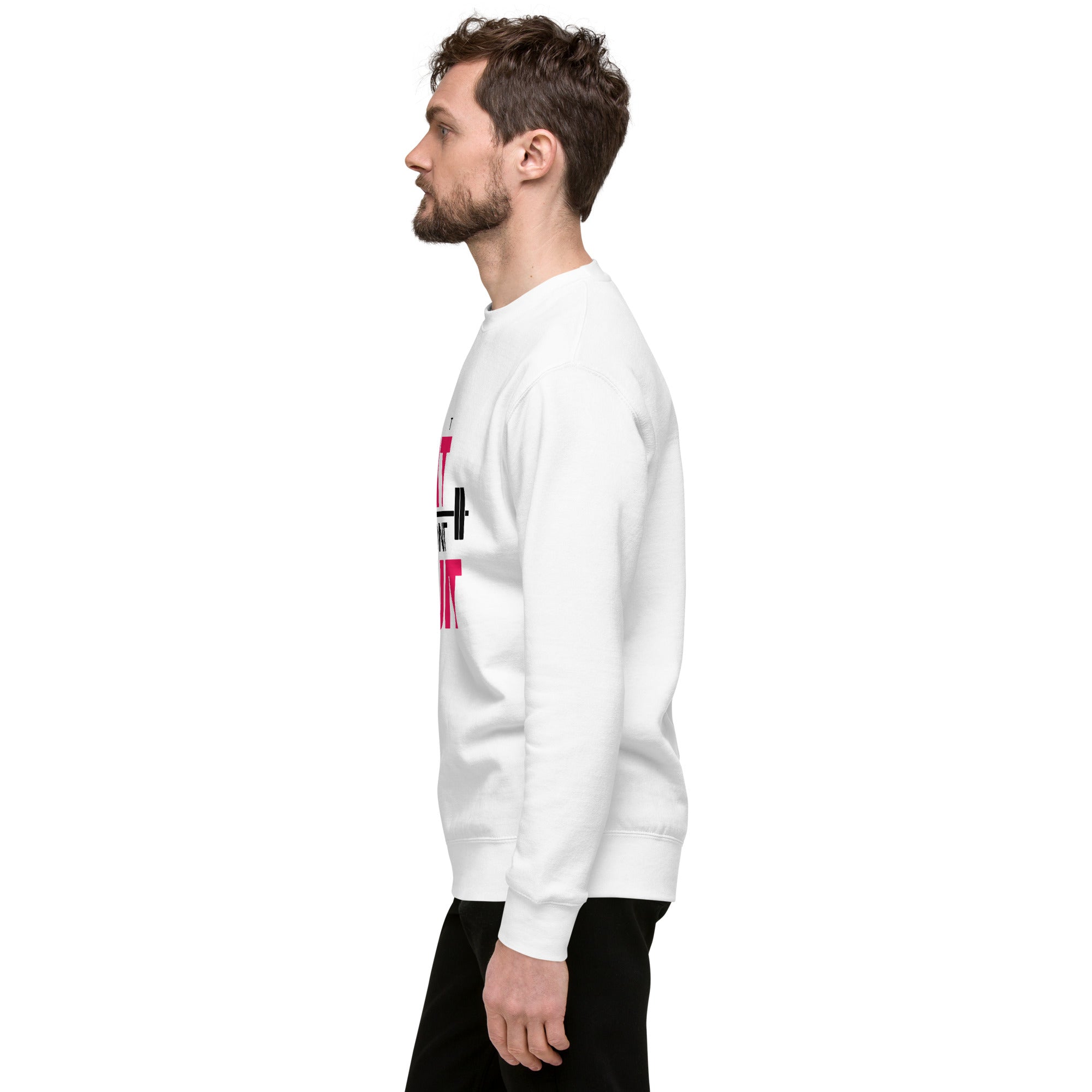 GET FIT DON'T QUIT - Unisex Premium Sweatshirt