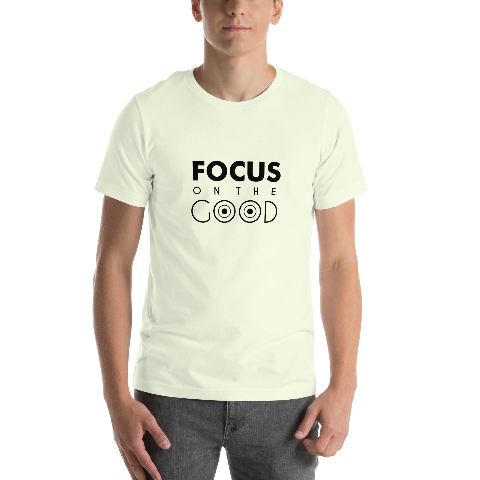 FOCUS ON THE GOOD - Unisex t-shirt