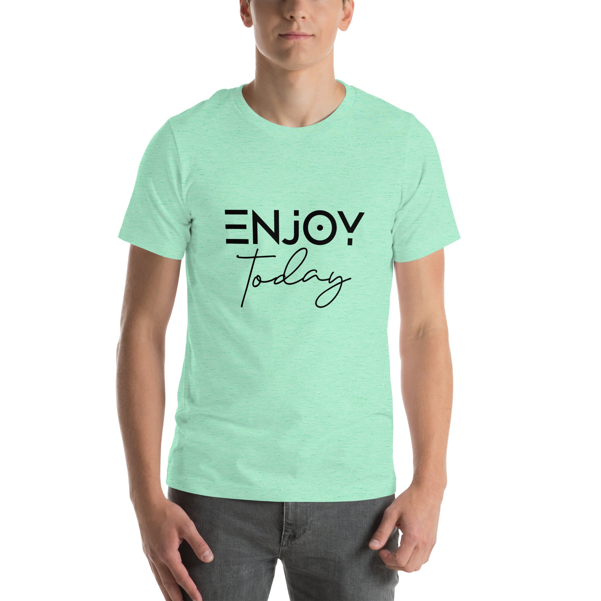 ENJOY TODAY - Unisex t-shirt