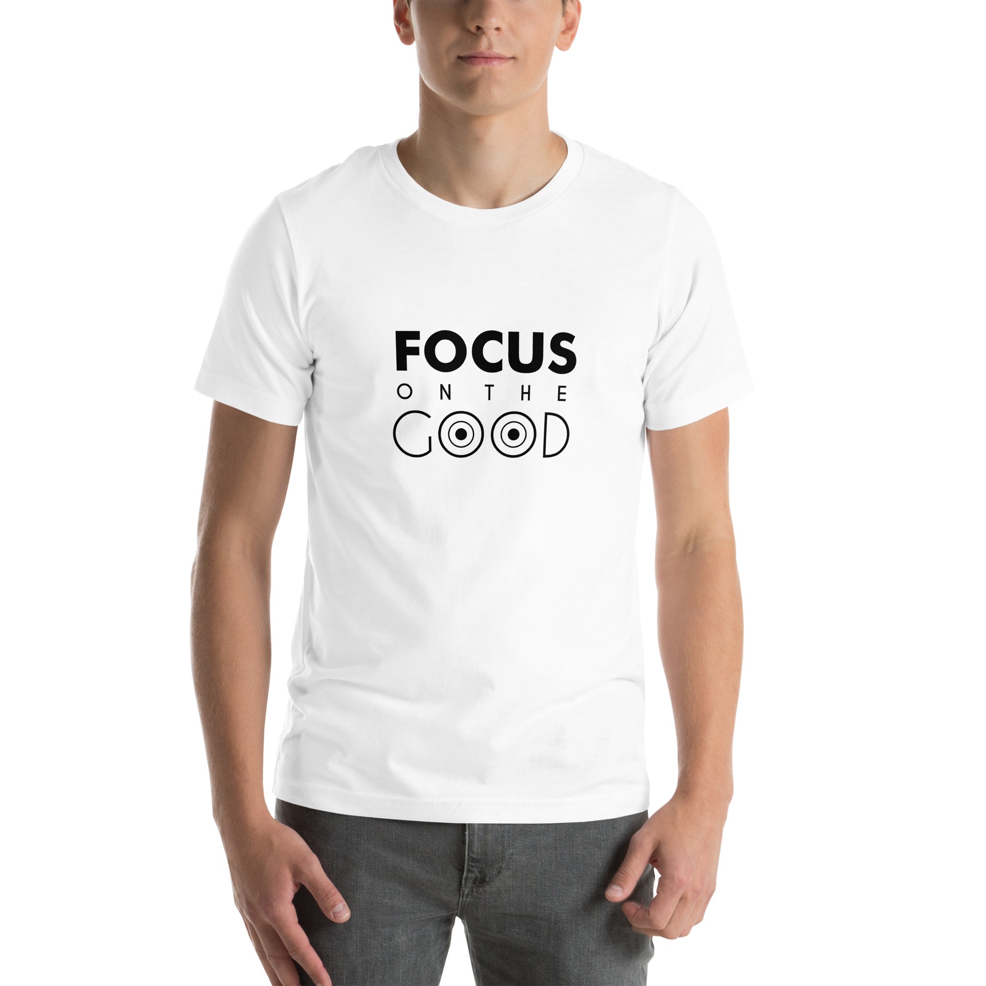 FOCUS ON THE GOOD - Unisex t-shirt
