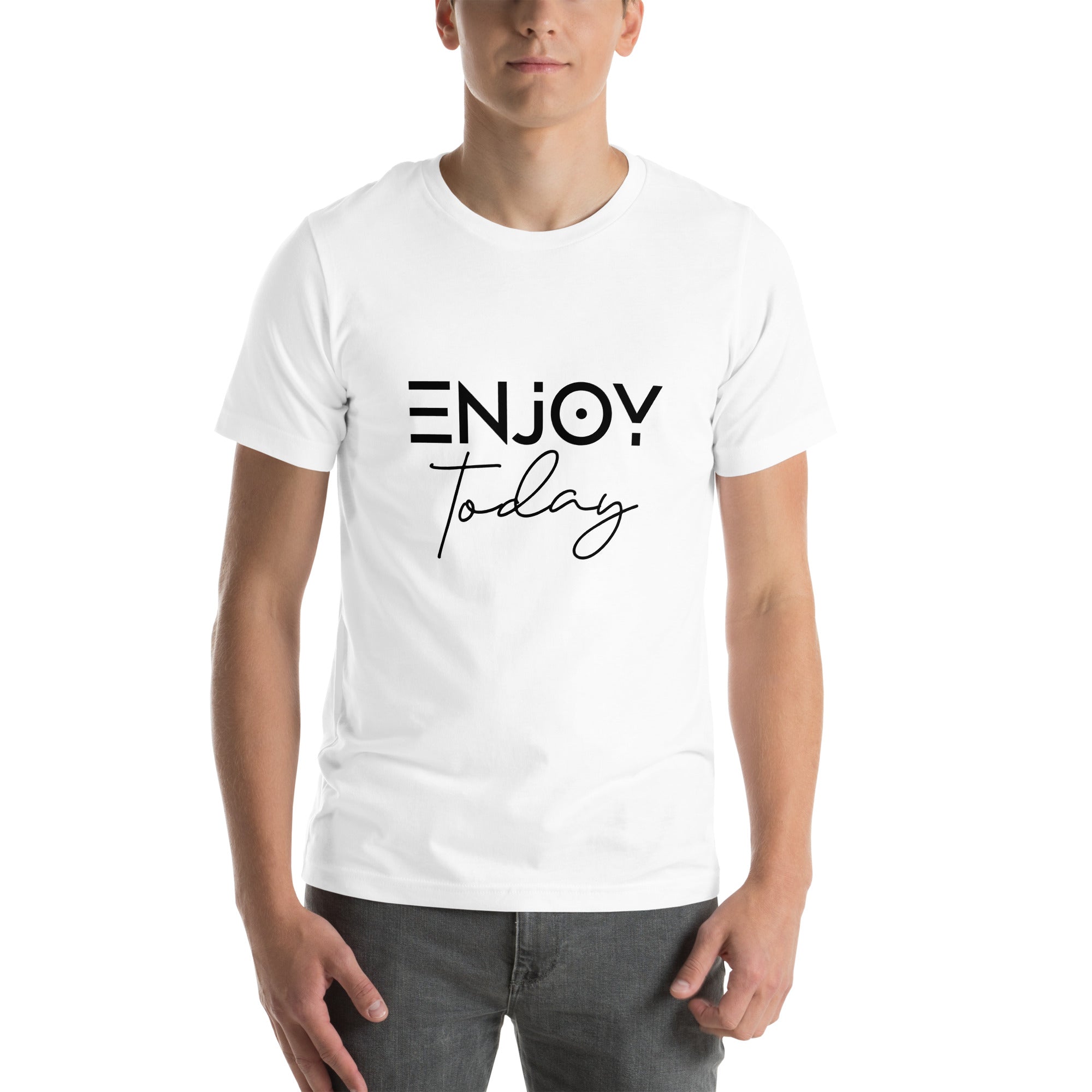 ENJOY TODAY - Unisex t-shirt