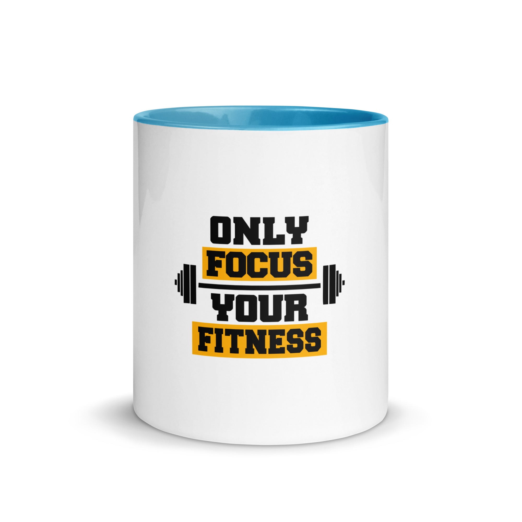 ONLY FOCUS YOUR FITNESS - Mug with Color Inside