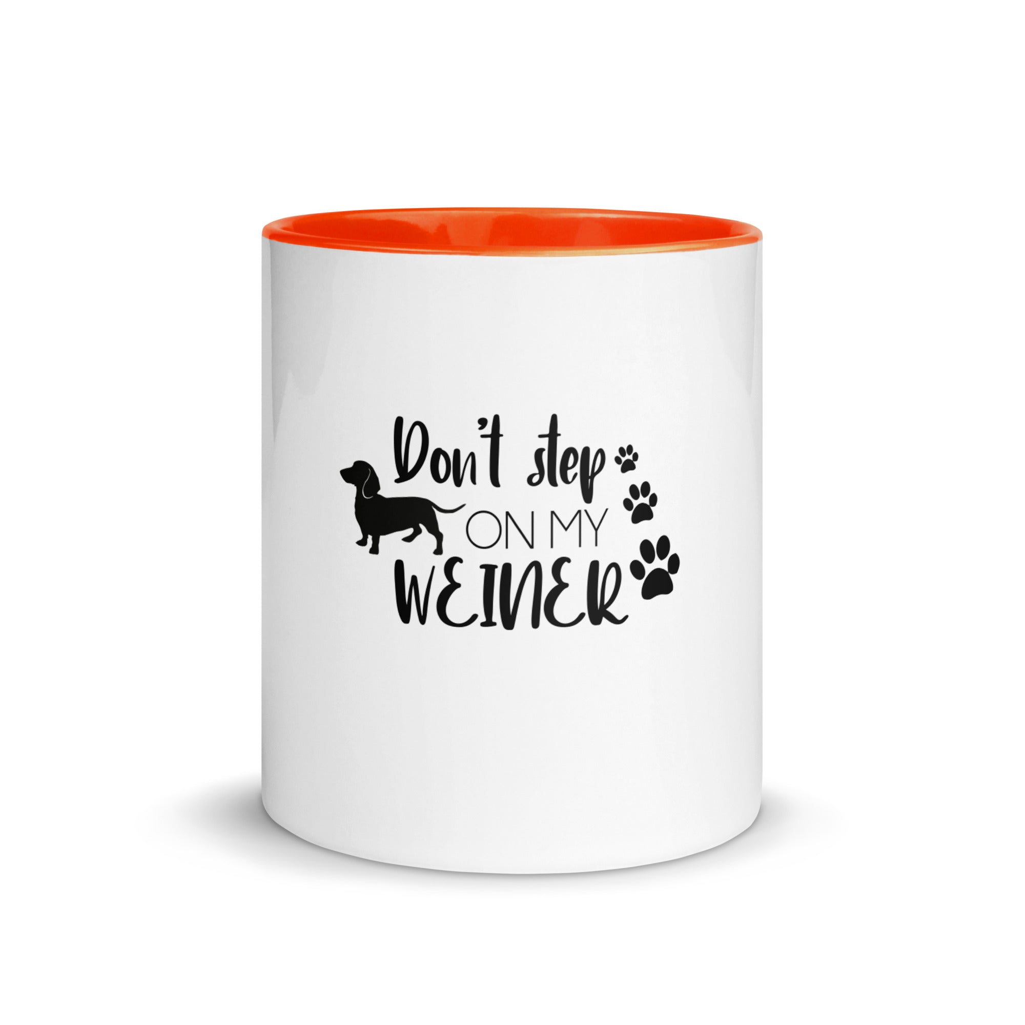 DON'T STEP ON MY WEINER - Mug with Color Inside