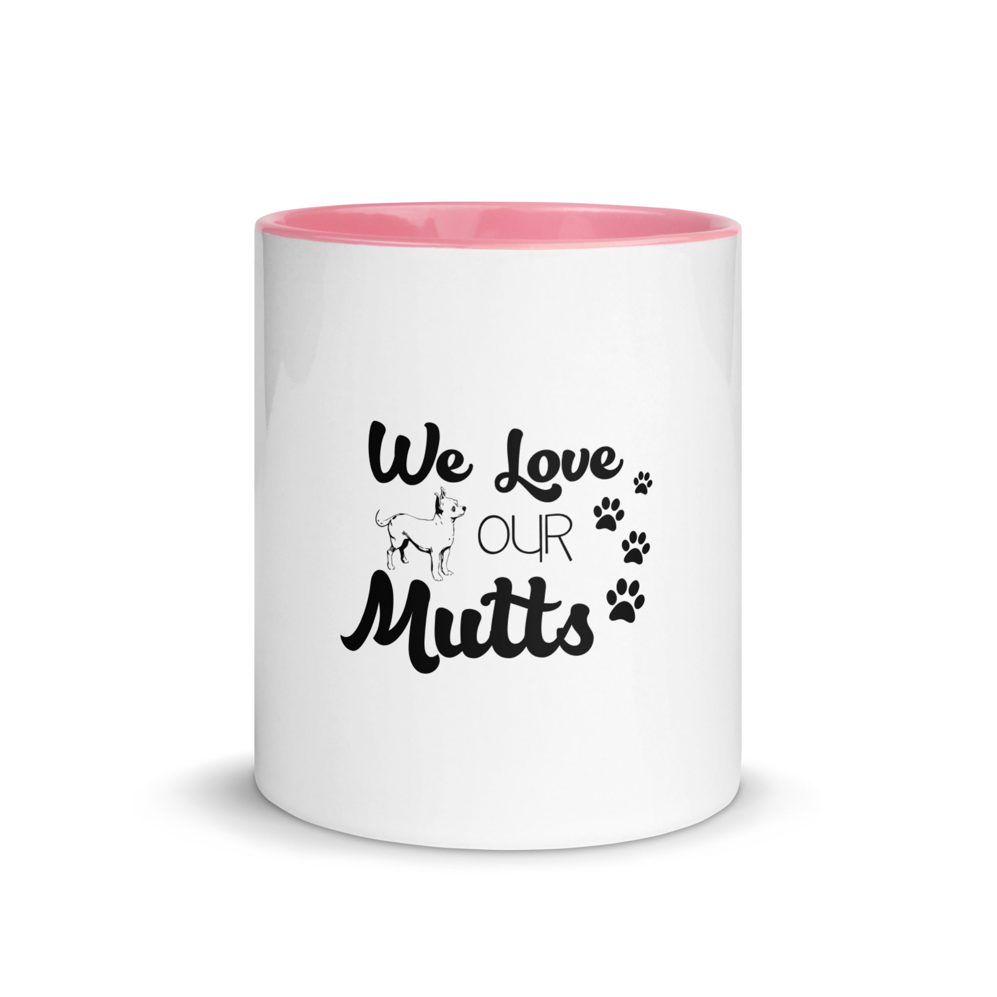 WE LOVE OUR MUTTS - Mug with Color Inside