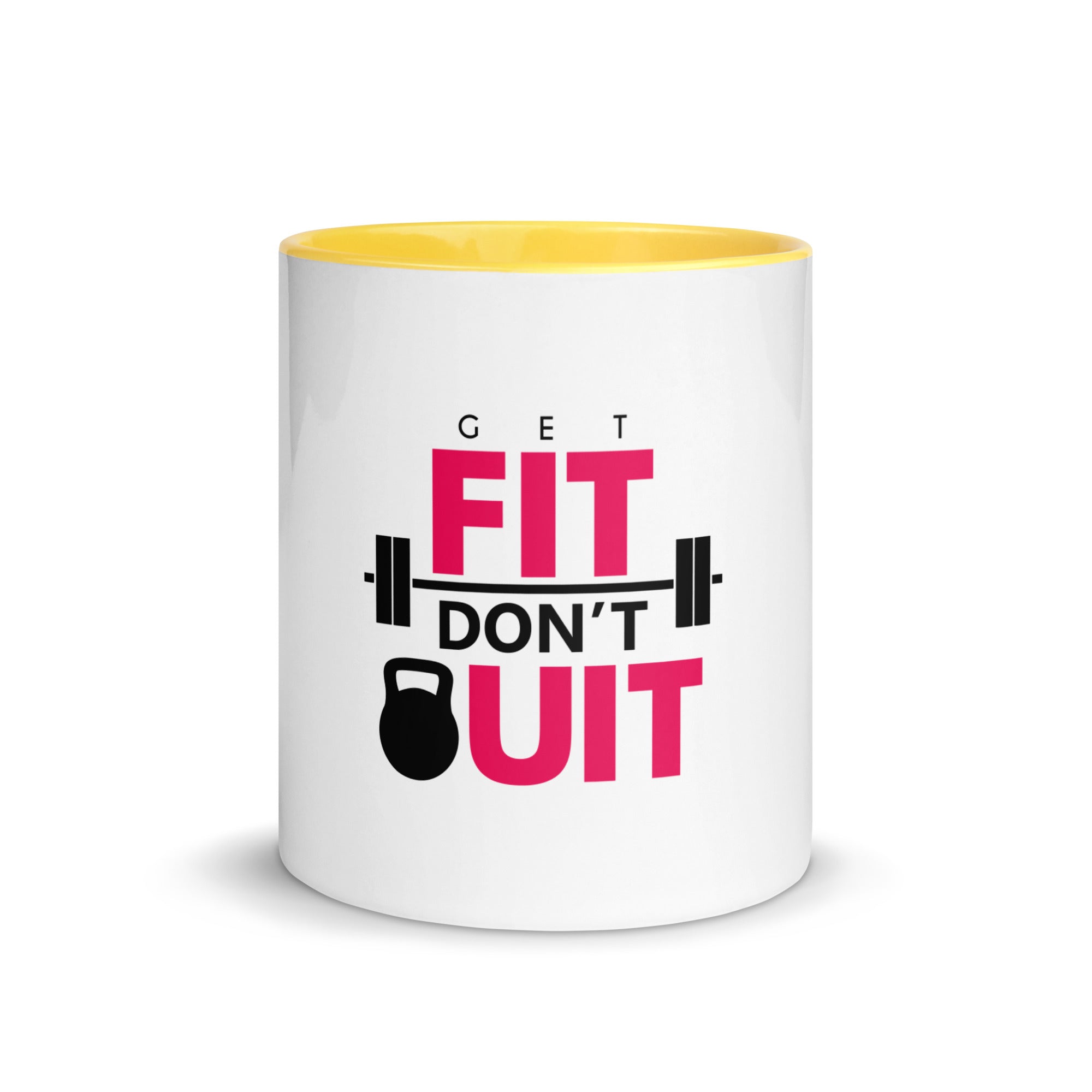 GET FIT DON'T QUIT - Mug with Color Inside