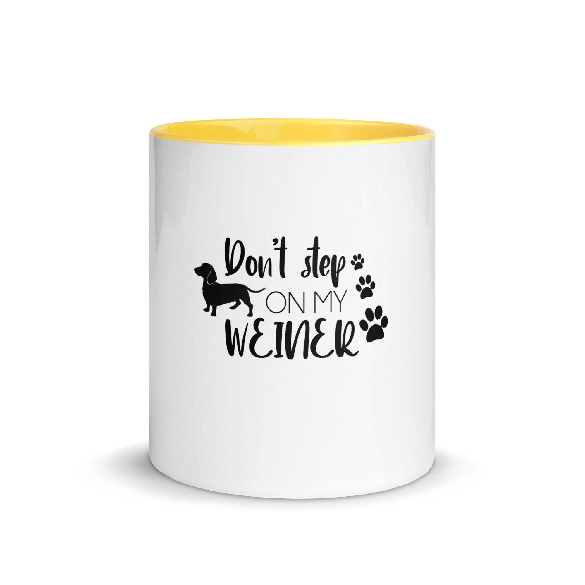DON'T STEP ON MY WEINER - Mug with Color Inside