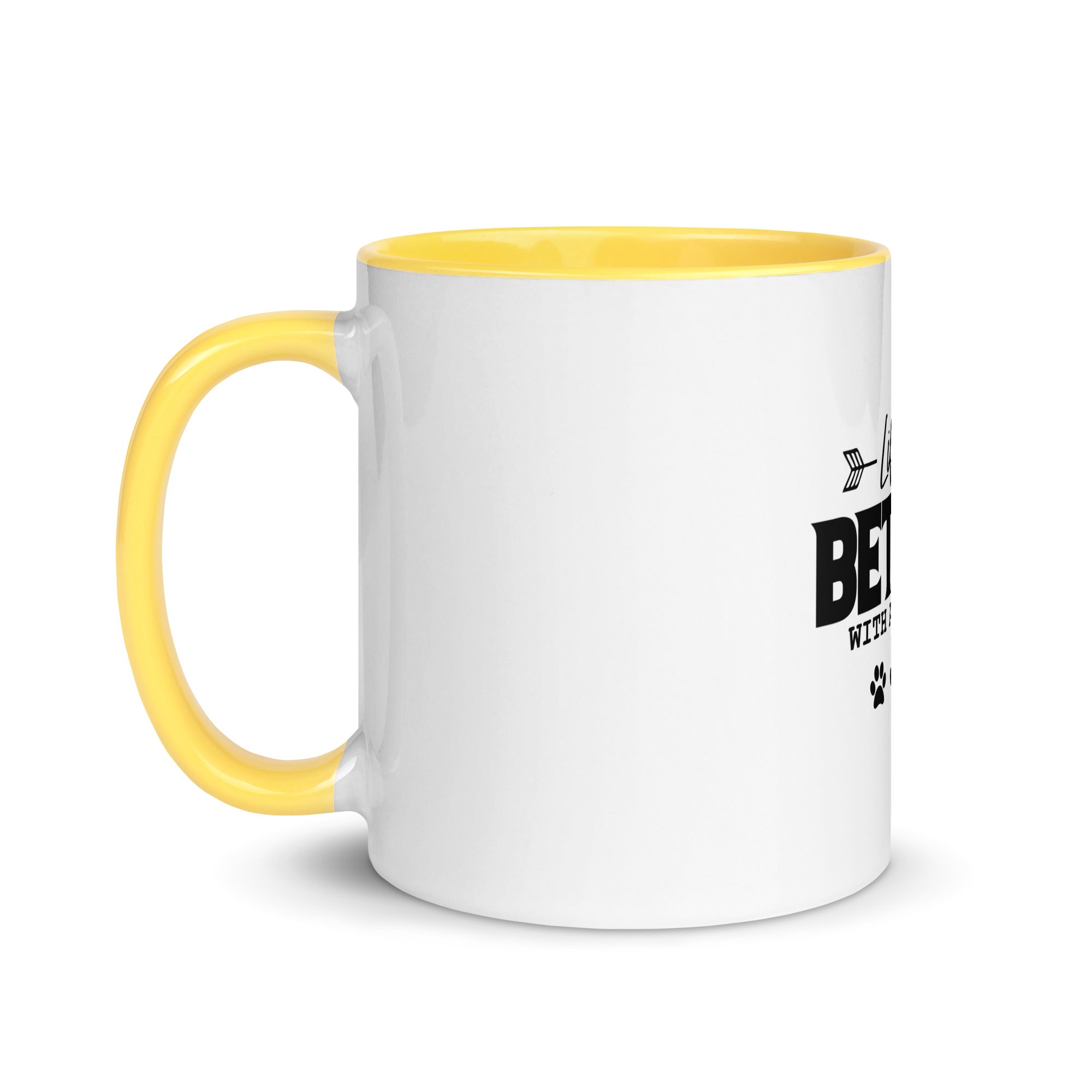 LIFE IS BETTER WITH A ROTTIE - Mug with Color Inside