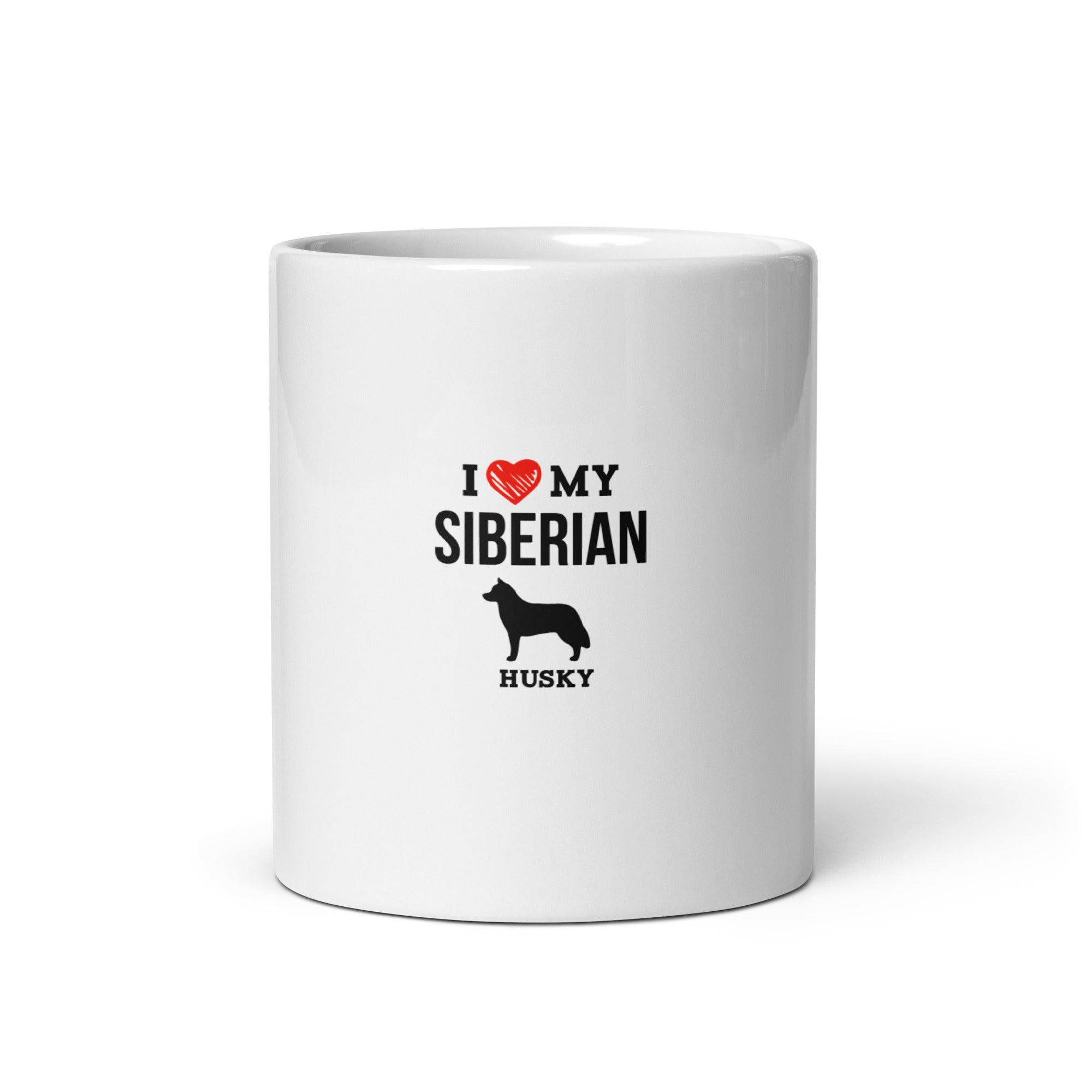 I LOVE MY SIBERIAN HUSKY - White glossy mug