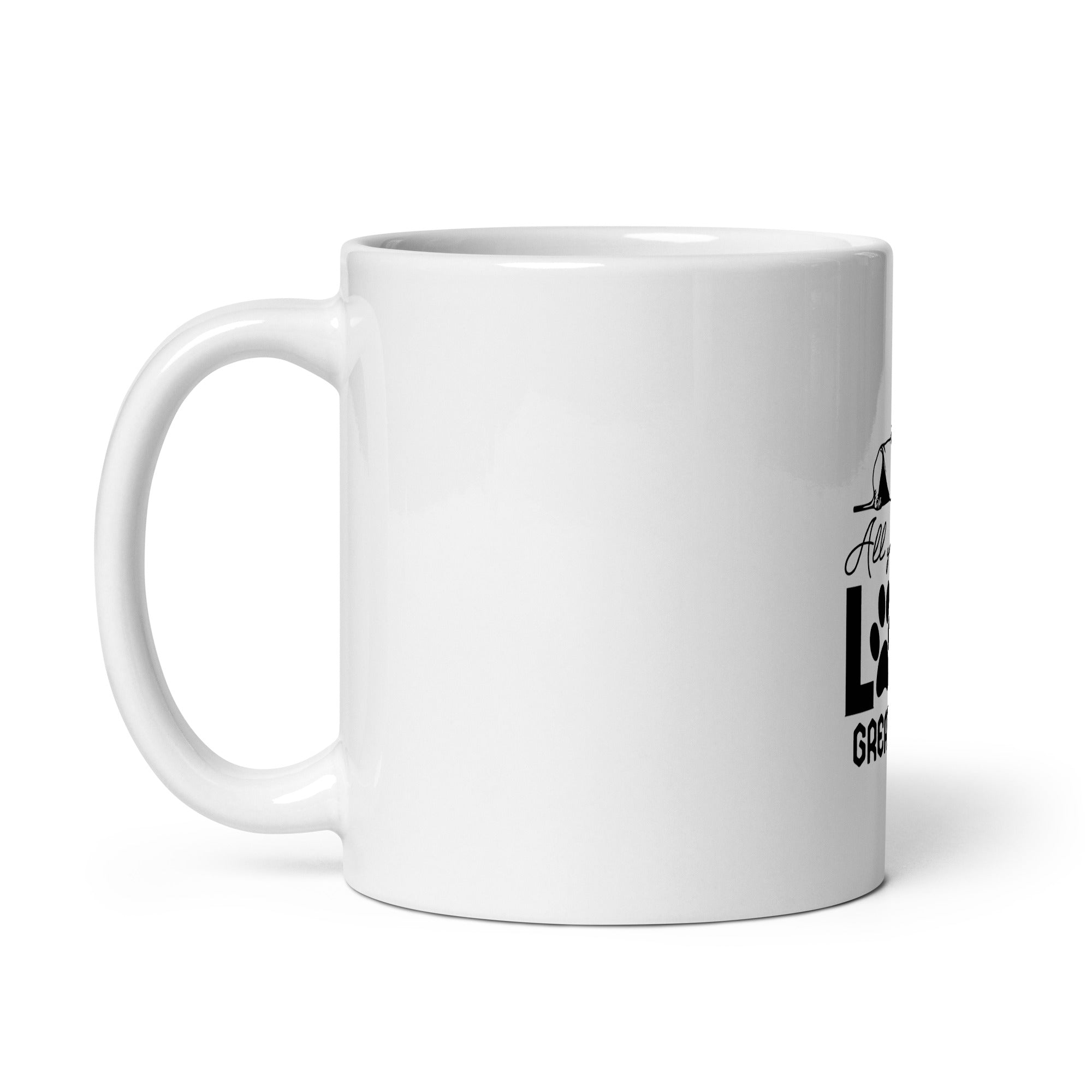 ALL YOU NEED LOVE GREAT DANE - White glossy mug
