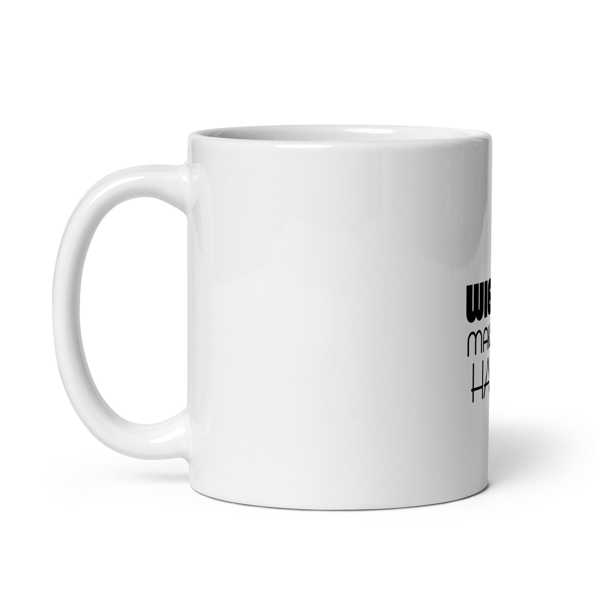 WIENERS MAKE ME HAPPY - White glossy mug