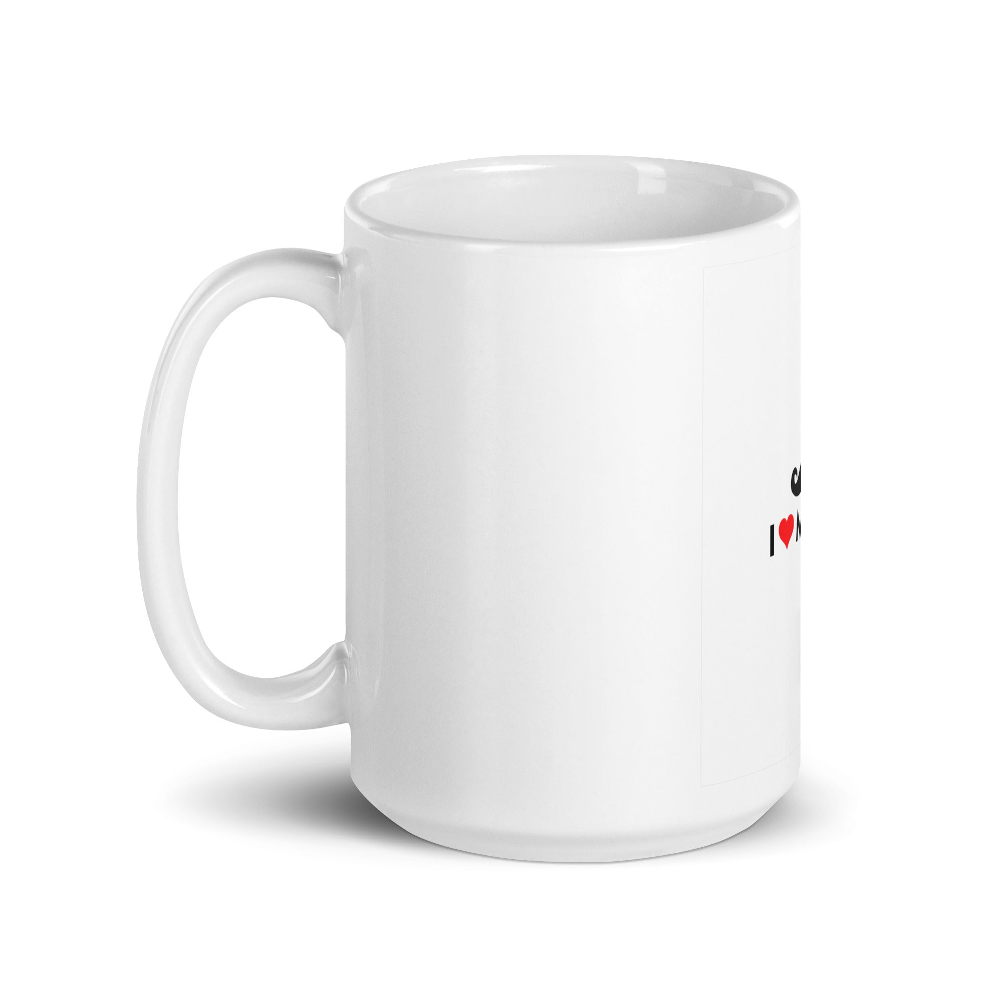 I LOVE MY DAD - White glossy mug