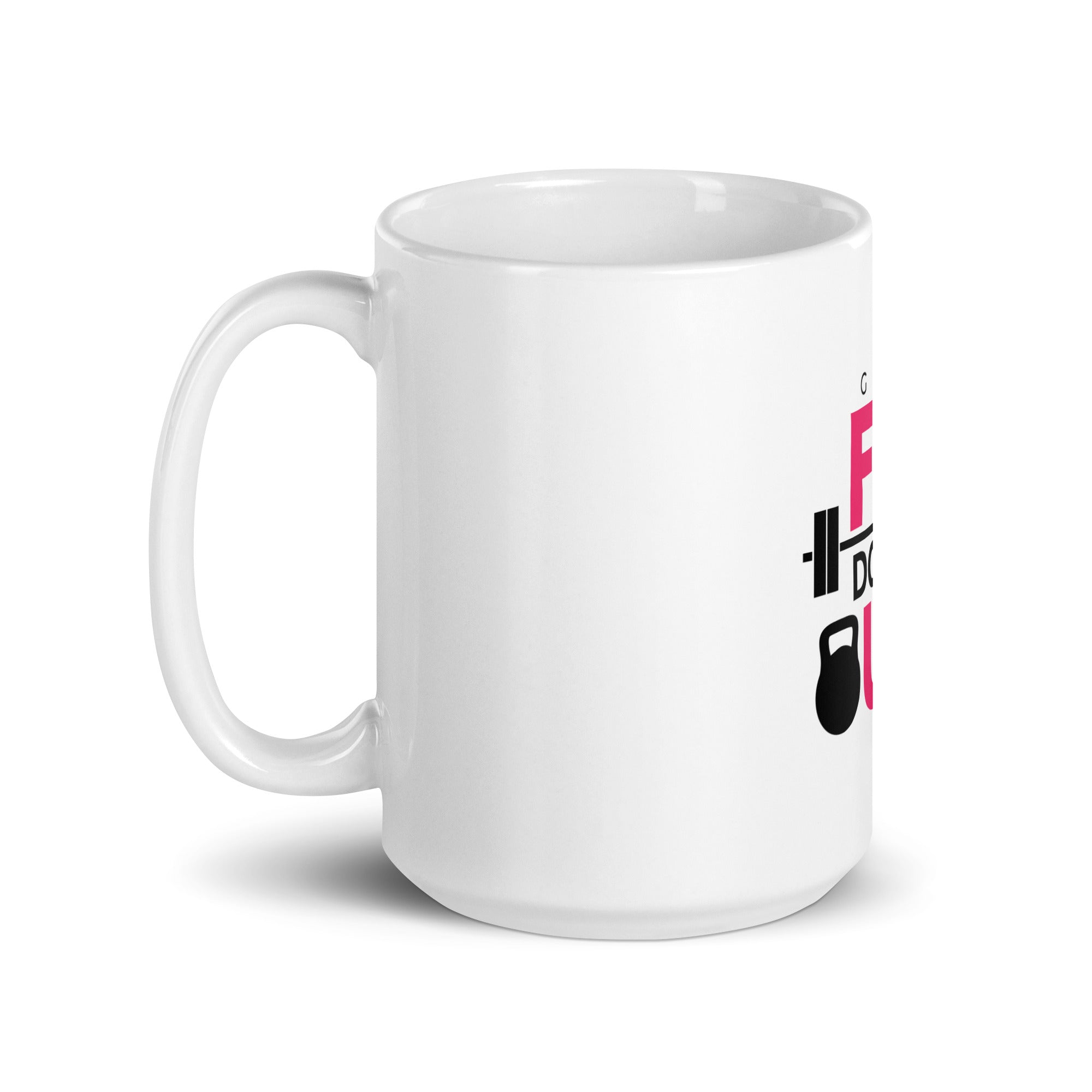 GET FIT DON'T QUIT - White glossy mug