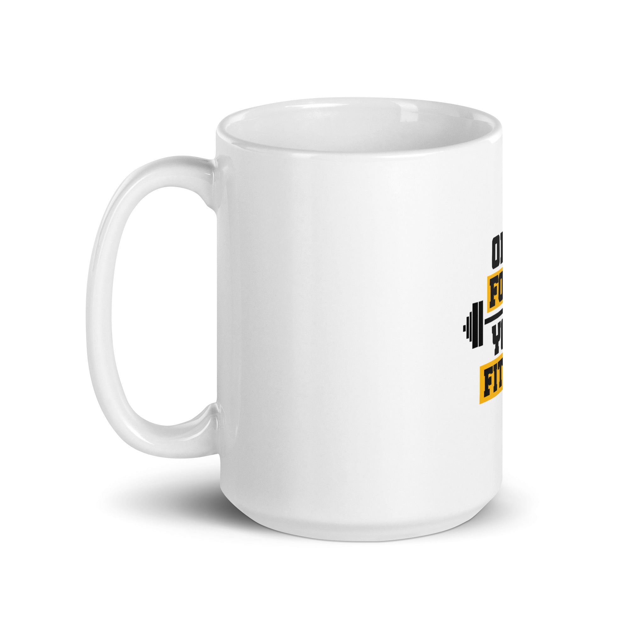 ONLY FOCUS YOUR FITNESS - White glossy mug