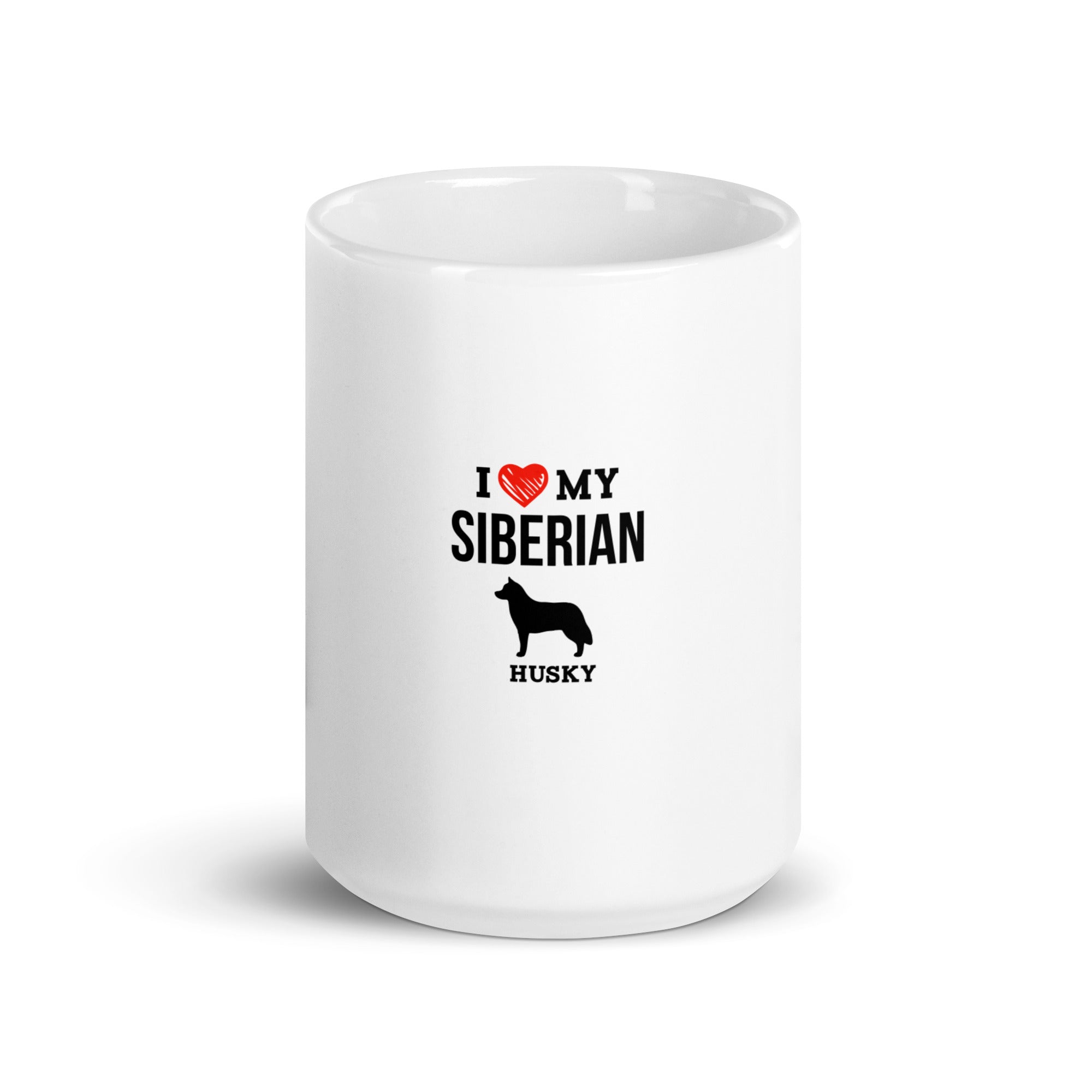 I LOVE MY SIBERIAN HUSKY - White glossy mug