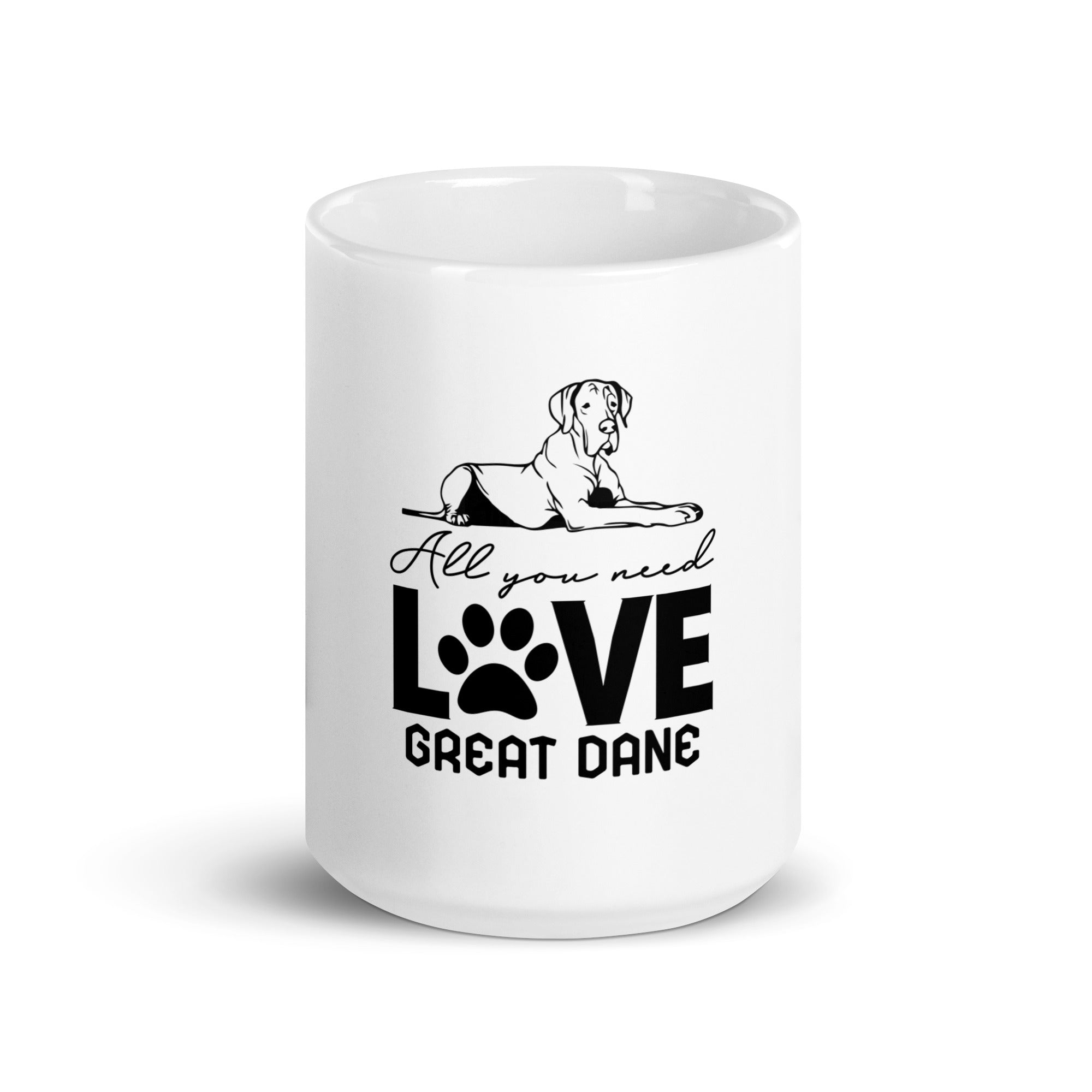 ALL YOU NEED LOVE GREAT DANE - White glossy mug