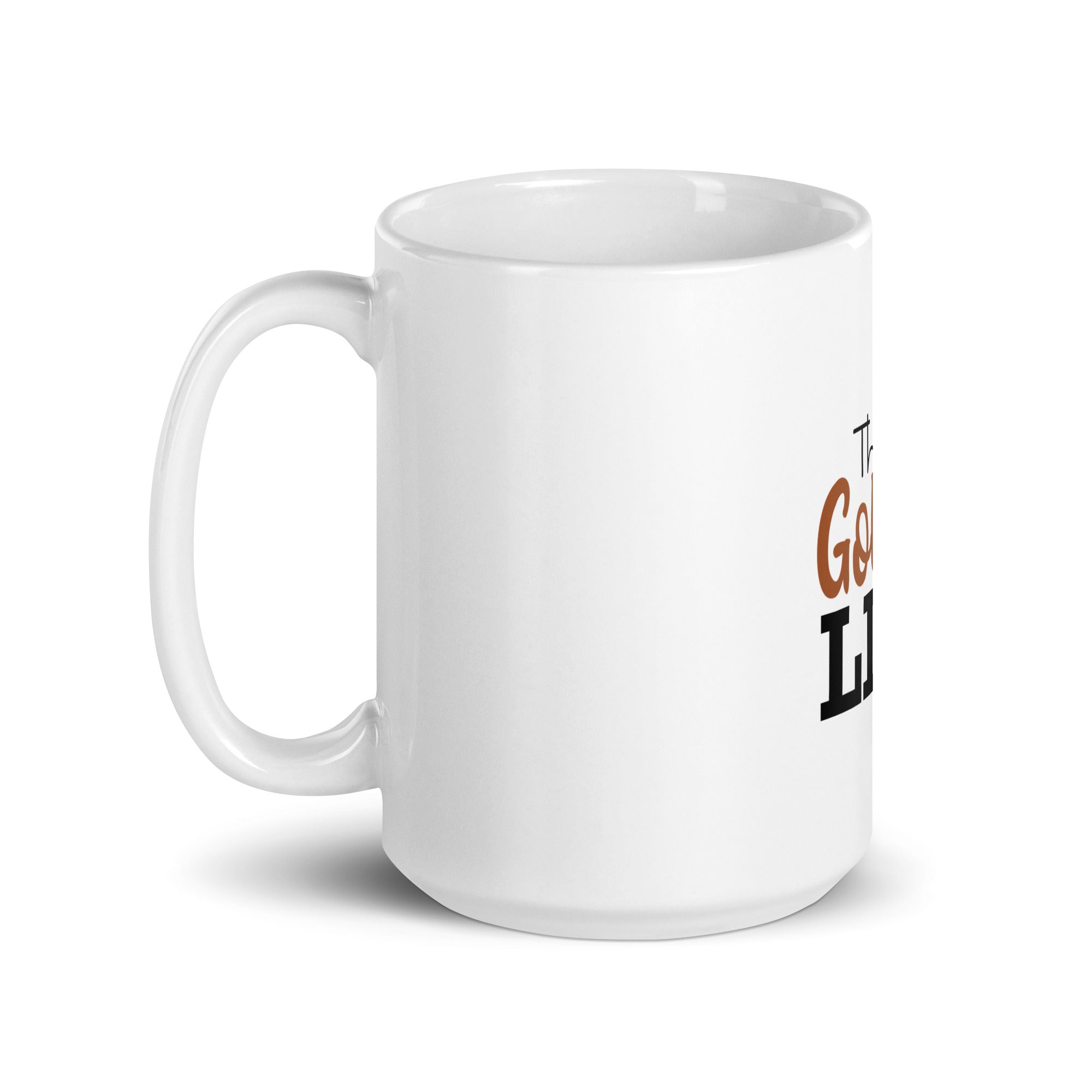 THE GOLDEN LIFE - White glossy mug