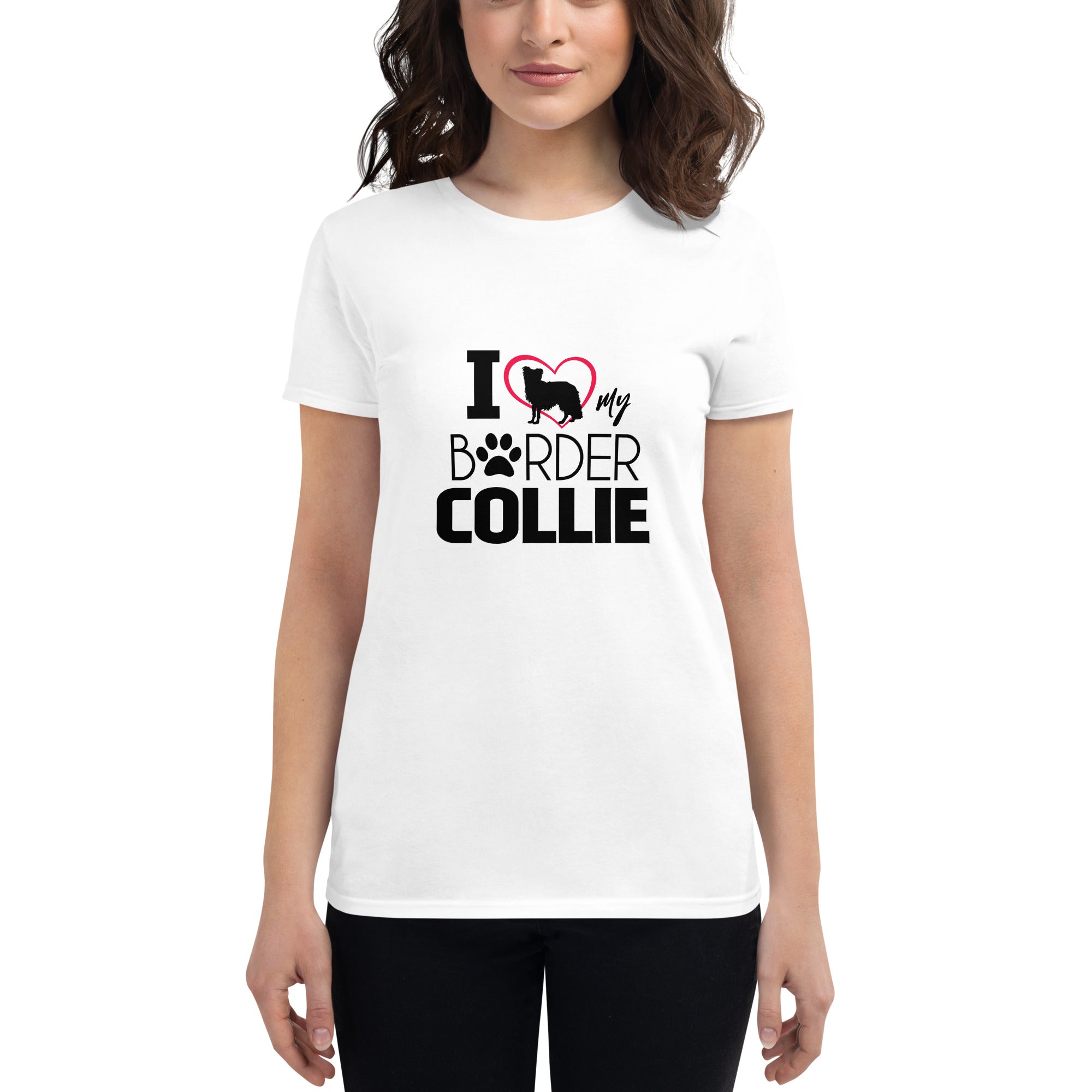 I LOVE MY BORDER COLLIE - Women's short sleeve t-shirt