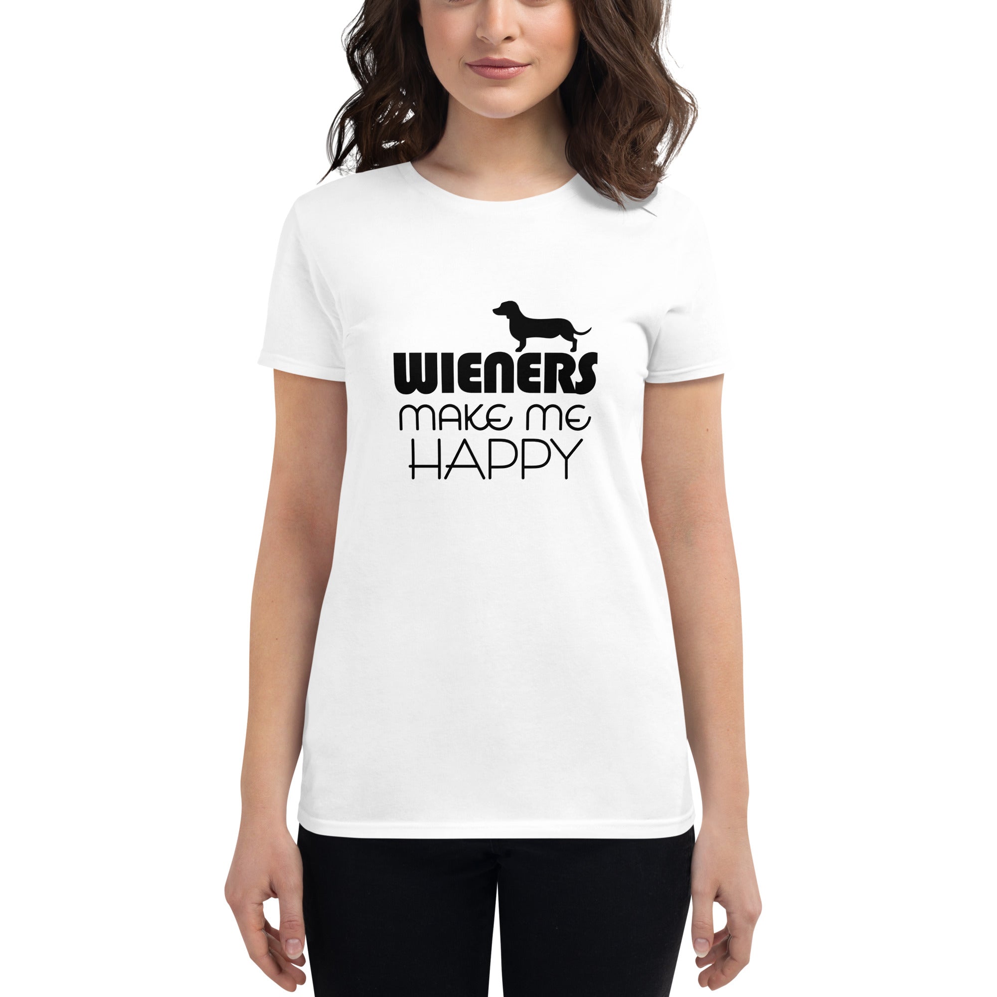 WIENERS MAKE ME HAPPY - Women's short sleeve t-shirt