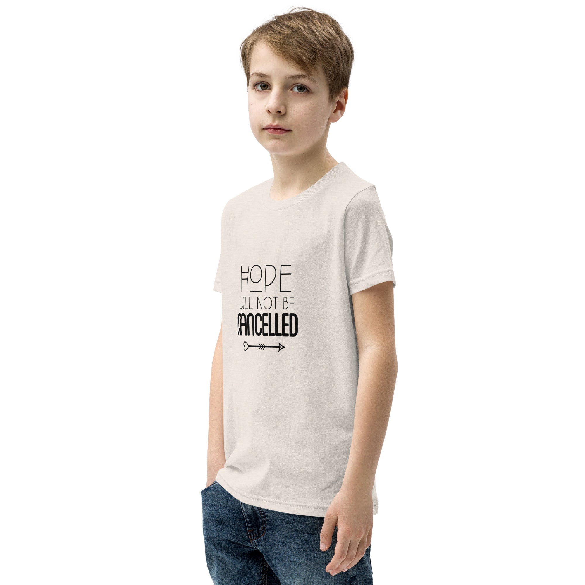 HOPE WILL NOT BE CANCELLED - Youth Short Sleeve T-Shirt