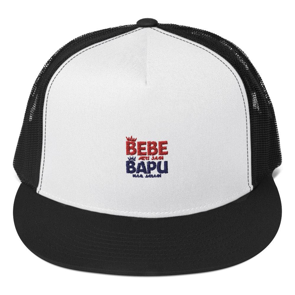 BEBE MERI JAAN BAPU NAAL JAHAAN - Trucker Cap