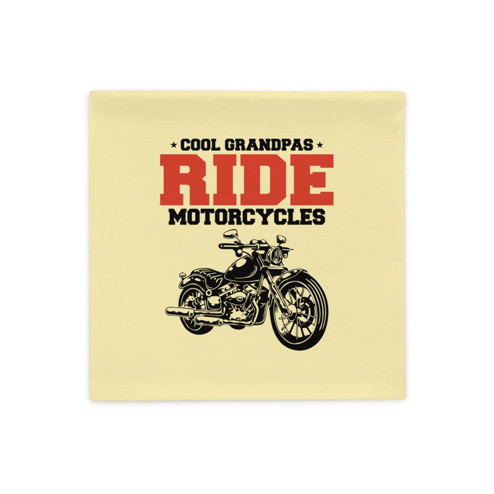 COOL GRANDPAS RIDE MOTORCYCLES - Pillow Case