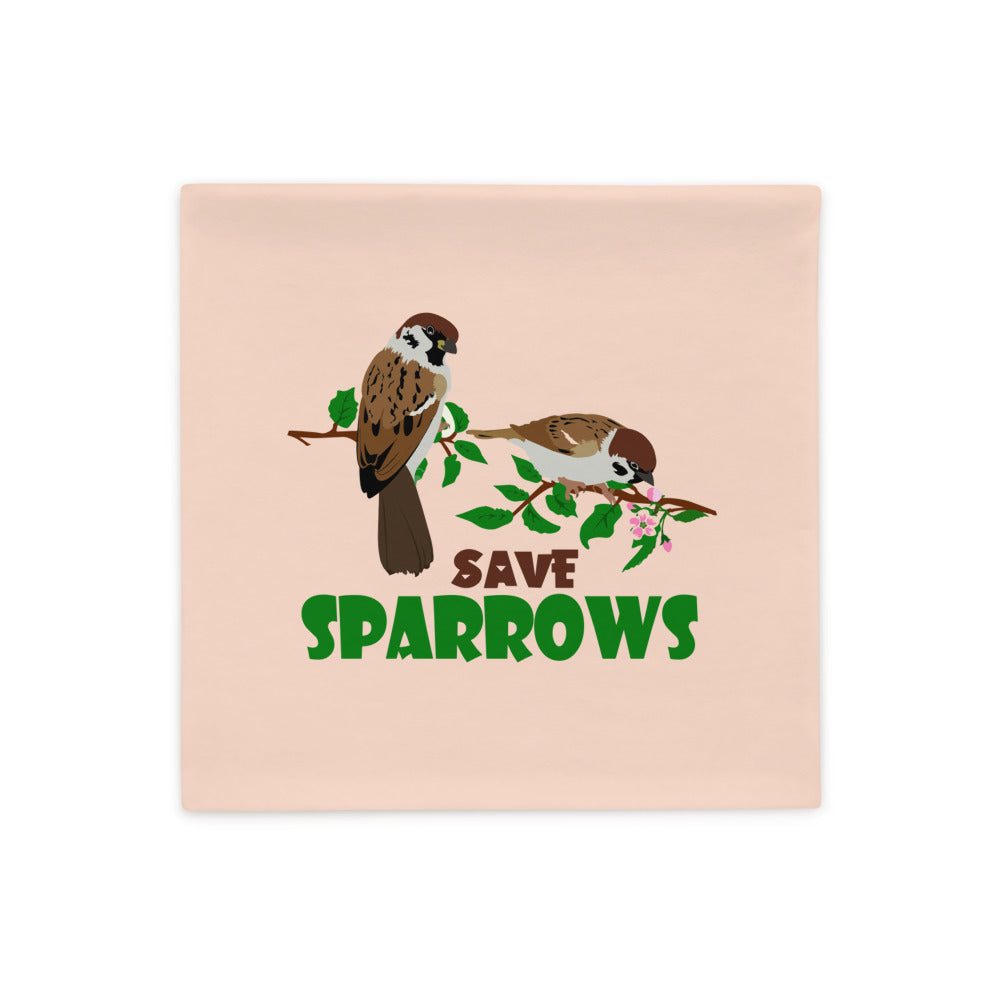 SAVE SPARROWS - Pillow Case