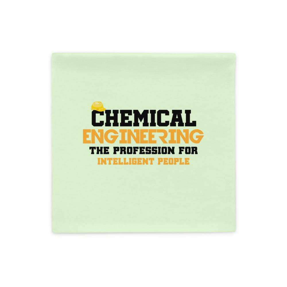 CHEMICAL ENGINEERING - Pillow Case