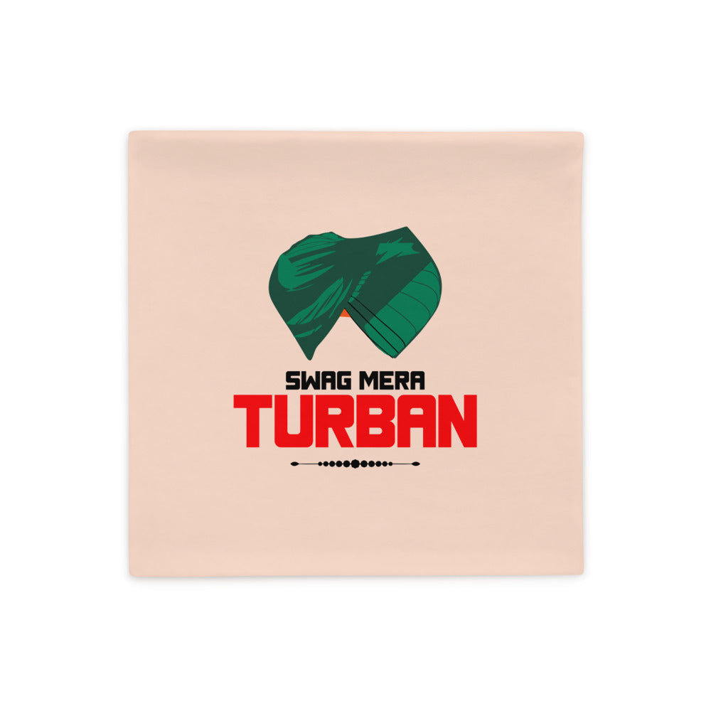 SWAG MERA TURBAN - Pillow Case