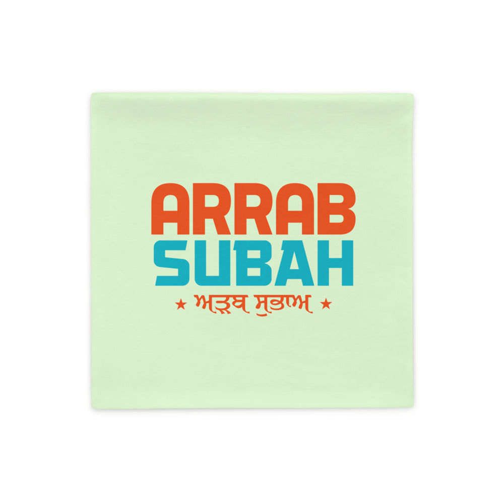 ARRAB SUBAH - Pillow Case