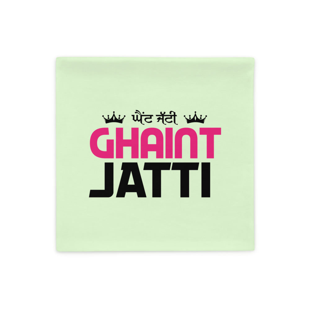 GHAINT JATTI - Pillow Case