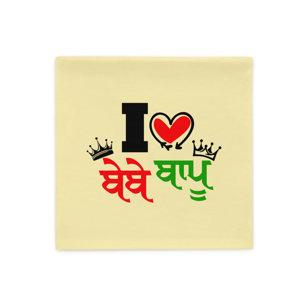 I LOVE BEBE BAPU - Pillow Case