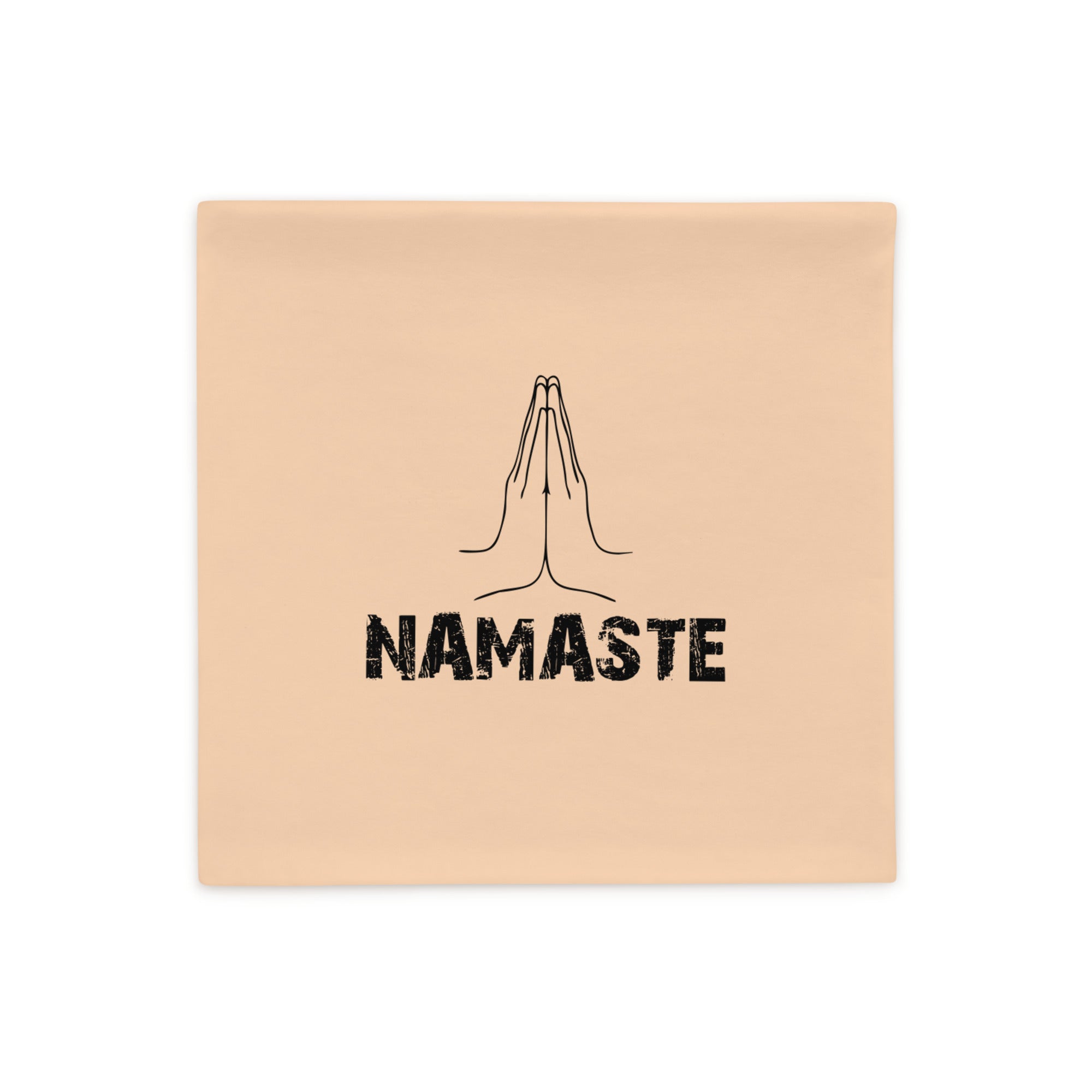 NAMASTE - Pillow Case