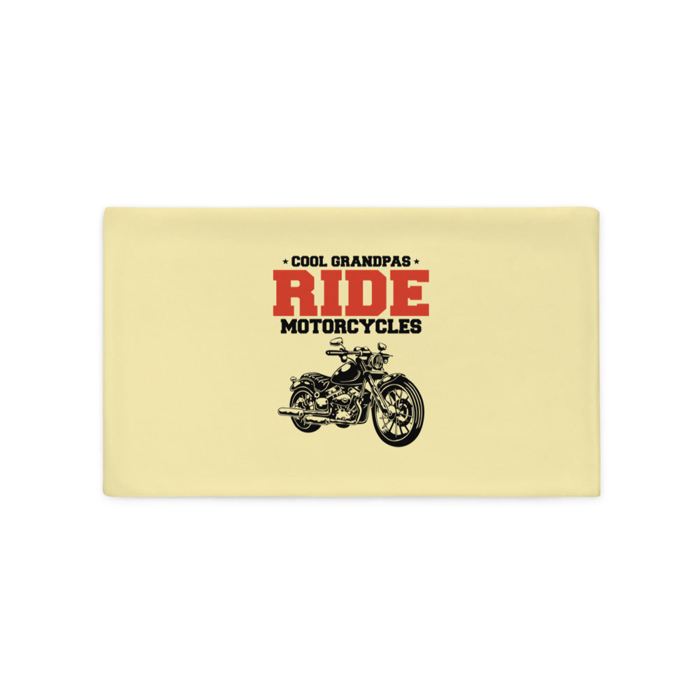 COOL GRANDPAS RIDE MOTORCYCLES - Pillow Case