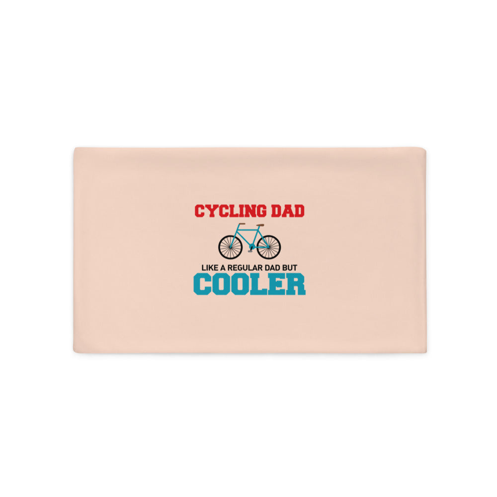 CYCLING DAD - Pillow Case