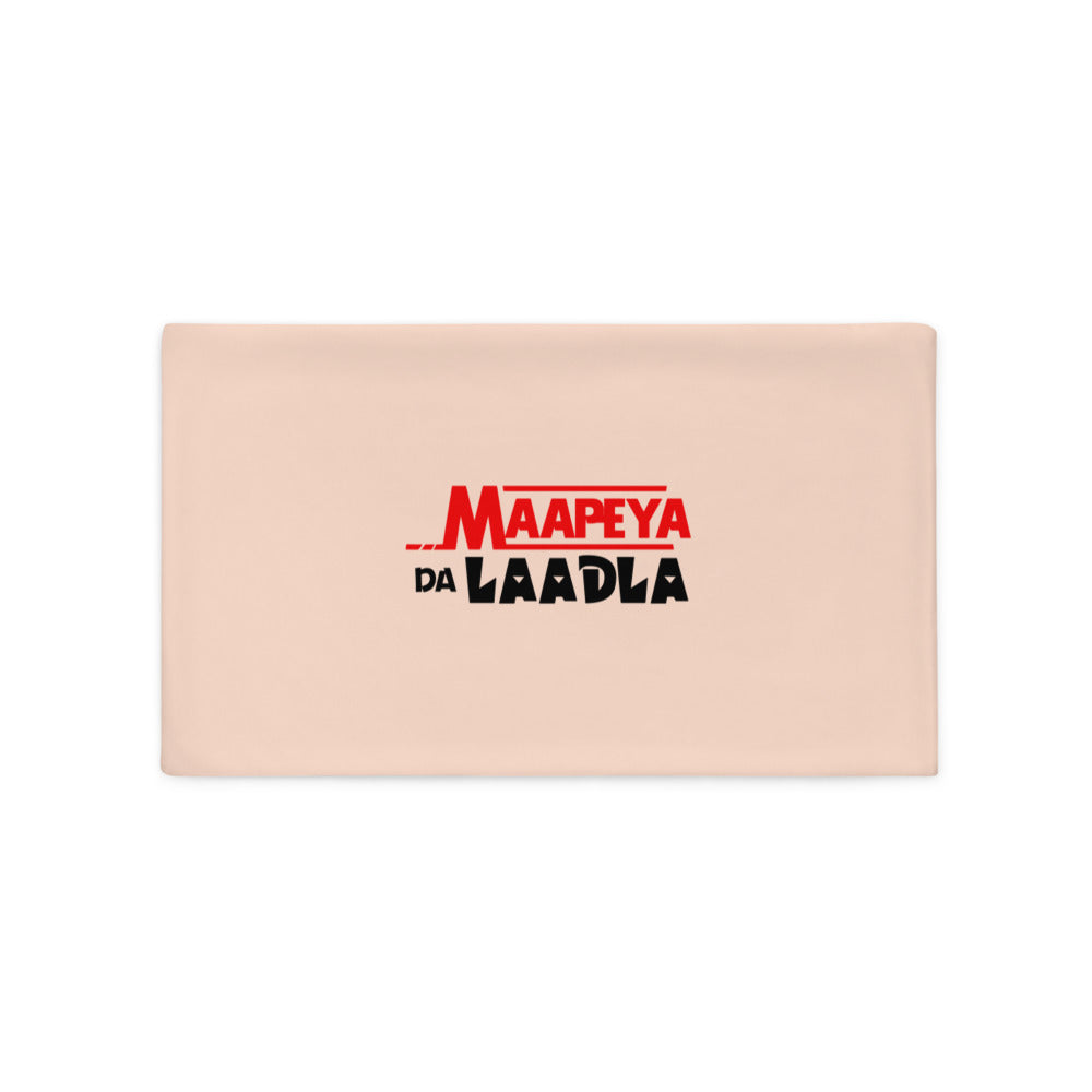 MAAPEYA DA LAADLA - Pillow Case