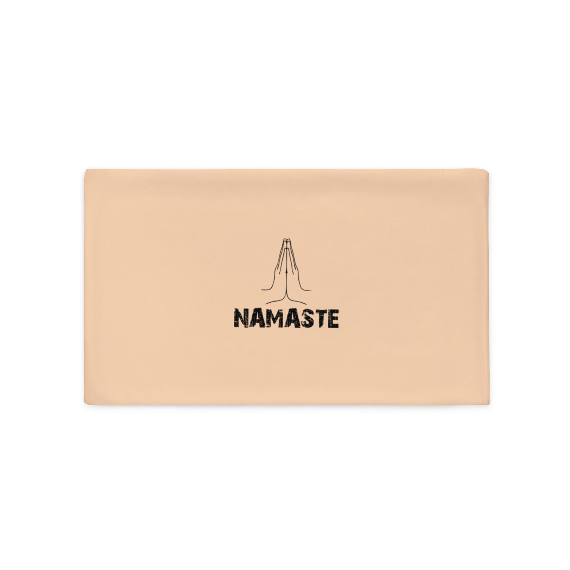 NAMASTE - Pillow Case