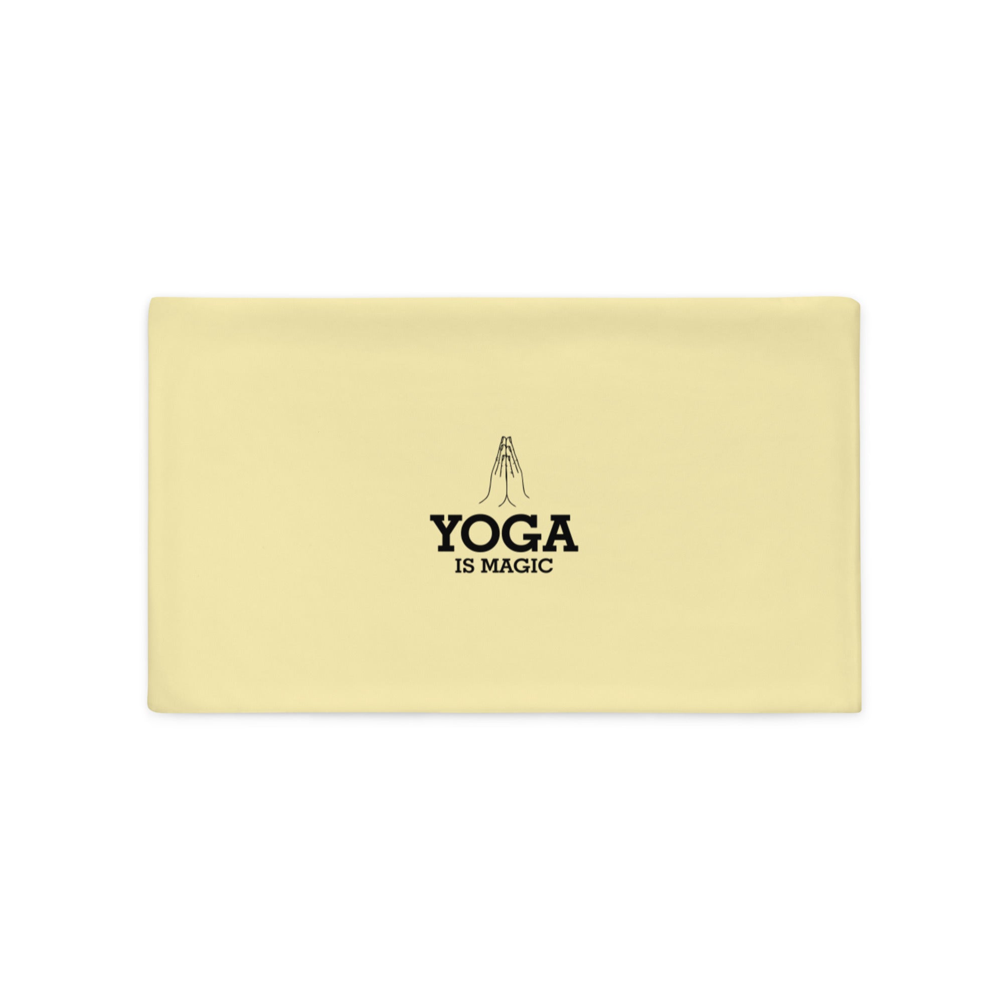 YOGA IS MAGIC - Pillow Case