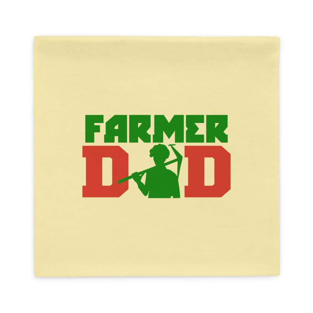 FARMER DAD - Pillow Case