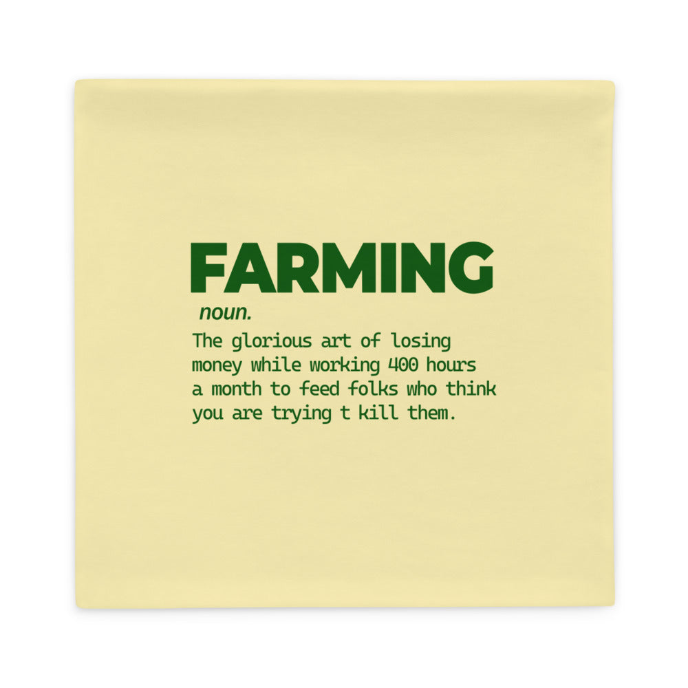 FARMING - Pillow Case