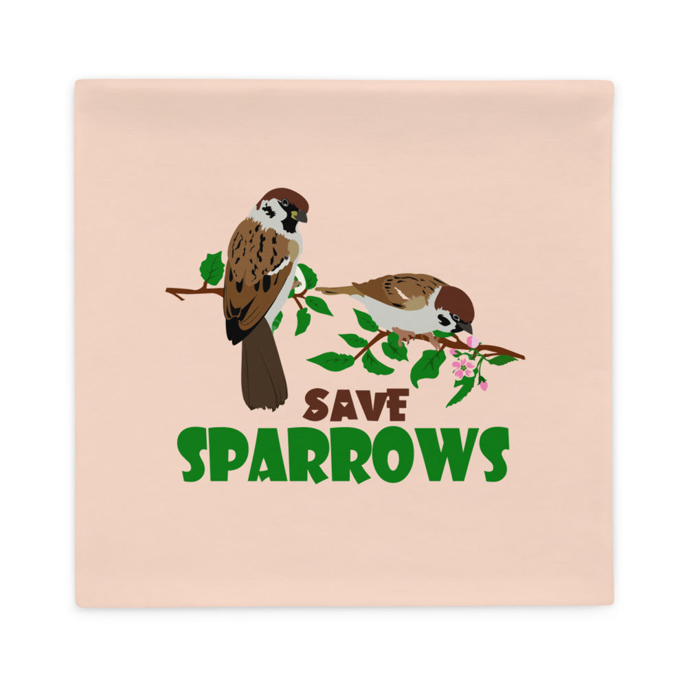 SAVE SPARROWS - Pillow Case