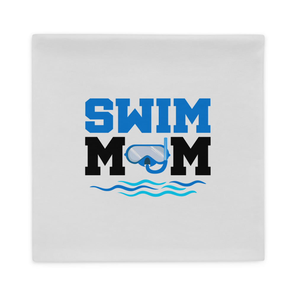 SWIM MOM - Pillow Case