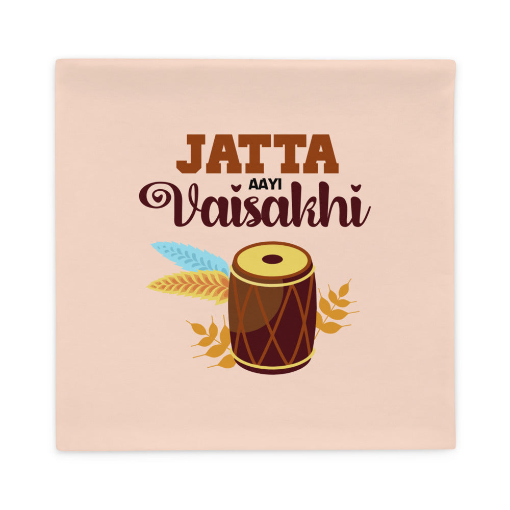 JATTA AAYI VAISAKHI - Pillow Case