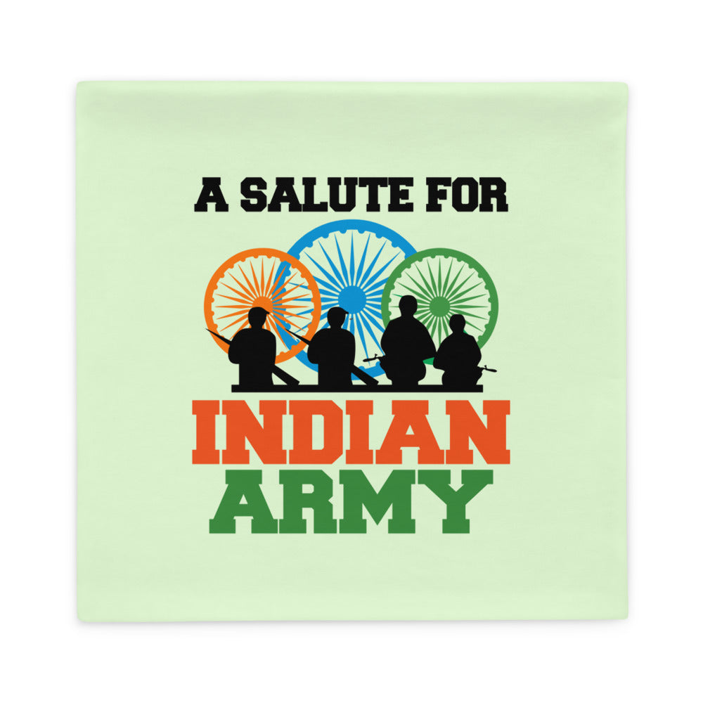 A SALUTE FOR INDIAN ARMY - Pillow Case