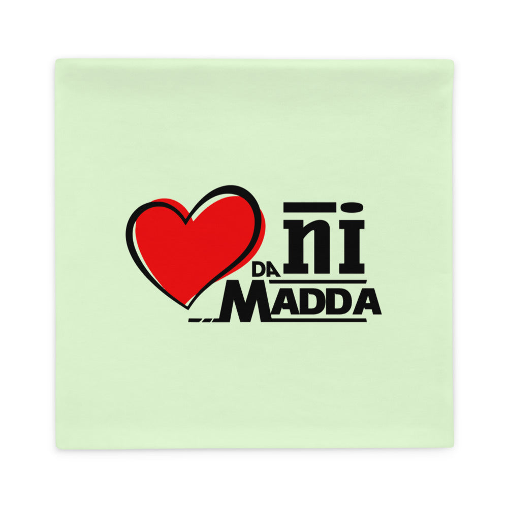 DIL DA NI MADDA - Pillow Case